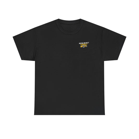 Neck Hurt? Car Enthusiast Tee - Unisex Heavy Cotton Shirt for Auto Lovers